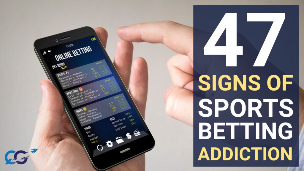 47 signs and symptoms of sports gambling addiction
